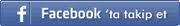 Facebook Takip Et